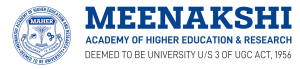 Meenakshi Academy of Higher Education and Research
